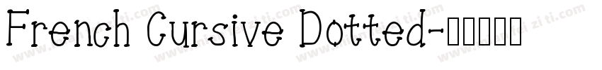French Cursive Dotted字体转换